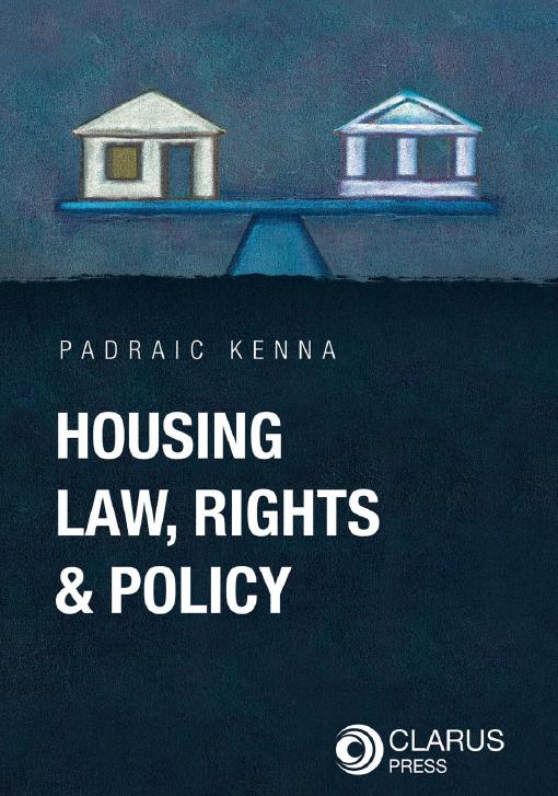 A definitive and complete guide for examining housing law in Ireland