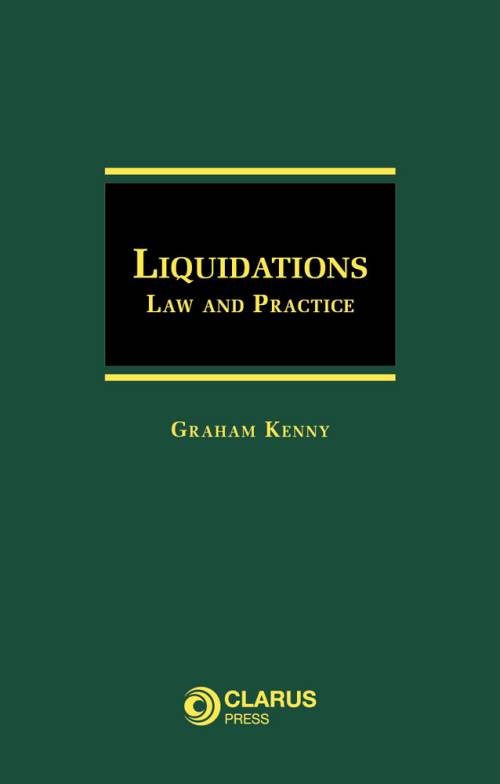 Liquidations: Law and Practice